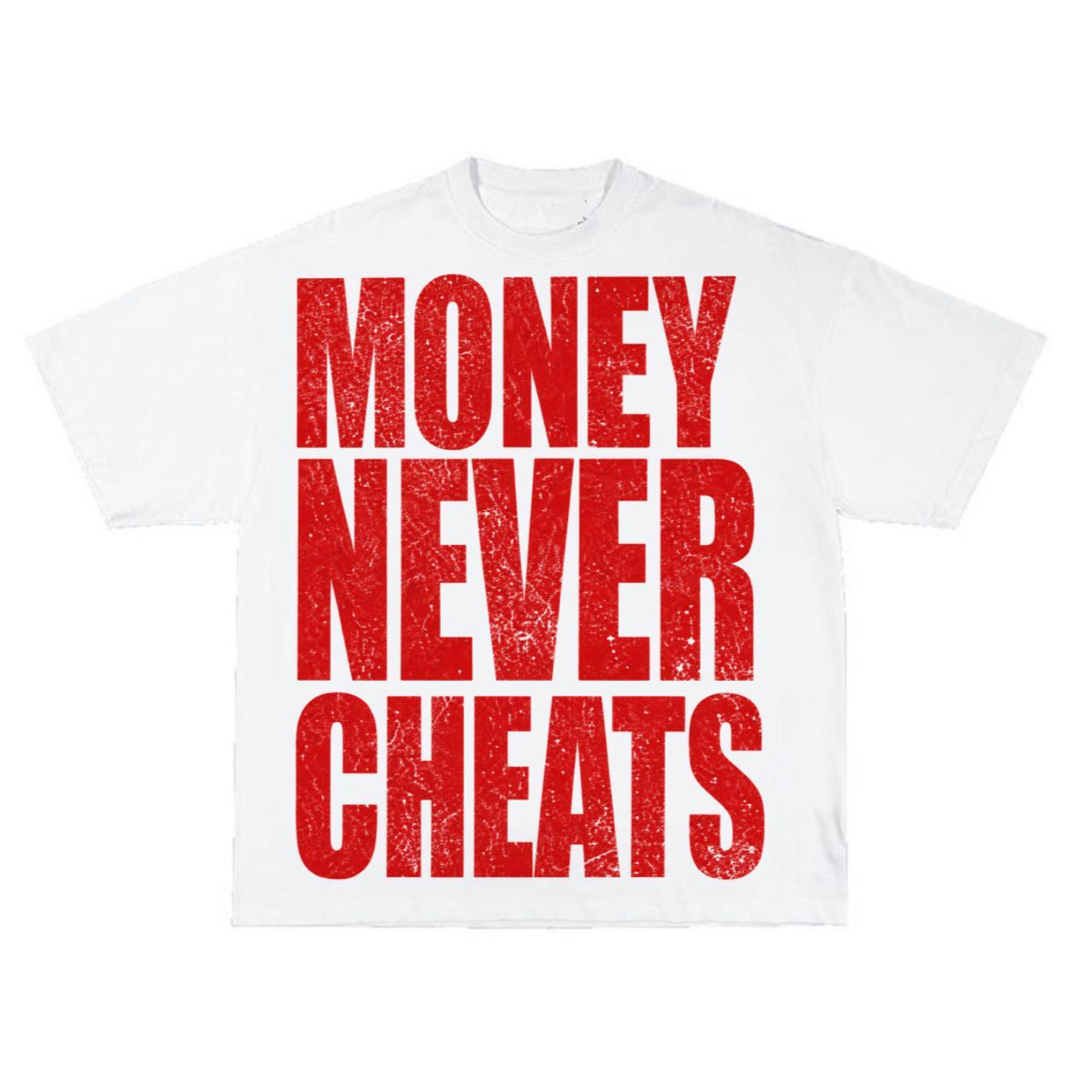 Money Never Cheats Oversized Tee – White